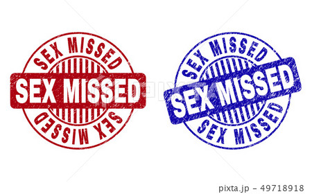 Grunge Sex Missed Textured Round Stamps Pixta