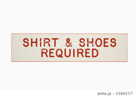 Shirt and shoes required. 3360257