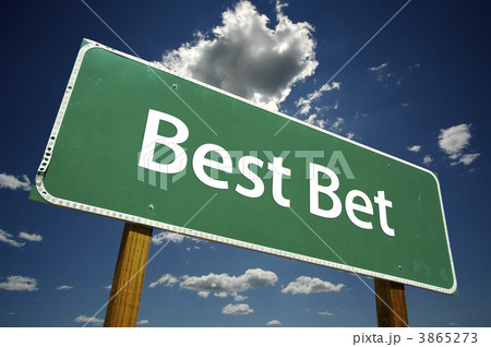 Best Bet Road Sign 3865273