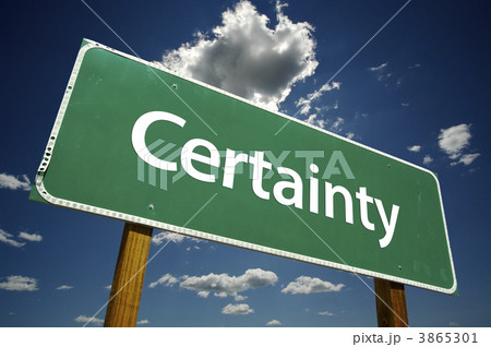 Certainty Road Sign Certainty Road Sign 3865301