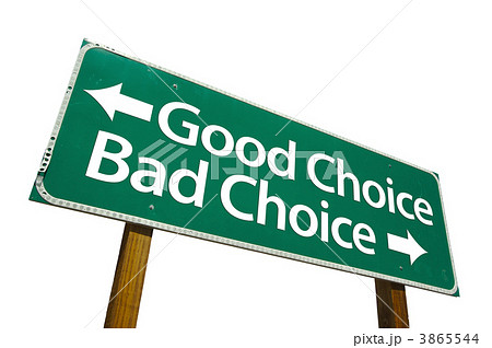 Good and Bad Choice Green Road Sign 3865544