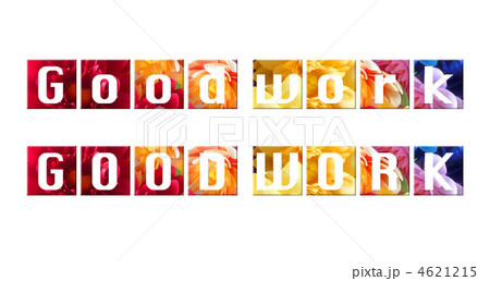 Good work-花-文字-陰2 4621215