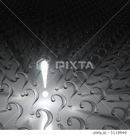 光る感嘆符と透明な疑問符 5119646