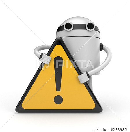 Robot with Warning sign Robot with Warning sign 6278986