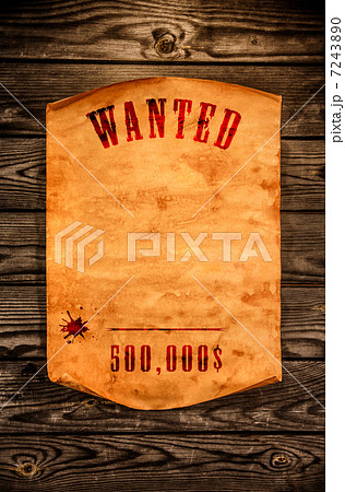 Wanted dead or alive. Wanted dead or alive. 7243890