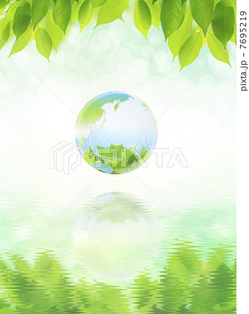 地球エコイメージ 新緑と波紋を映す地球 地球エコイメージ 新緑と波紋を映す地球 7695219