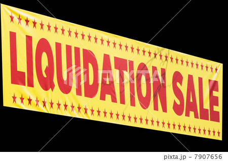 Sign reading ?liquidation sale? 7907656