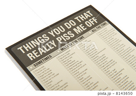 You piss me off 8143650