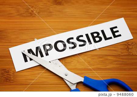 Impossible becomes possible Impossible becomes possible 9488060