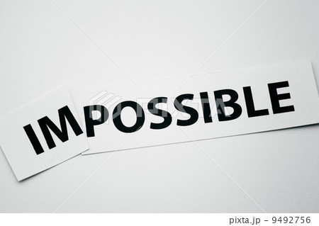 Word impossible cutted to be possible 9492756