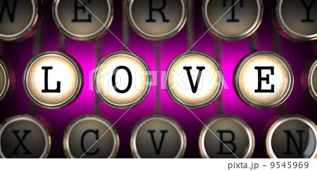 Old Typewriter's Keys with Love Slogan. 9545969