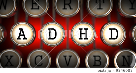 ADHD on Old Typewriter's Keys. 9546085