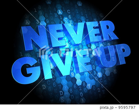 Never Give Up On Digital Background のイラスト素材