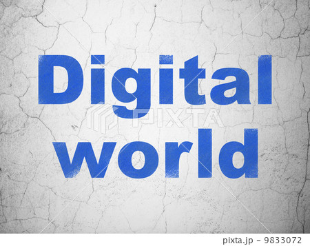 Data concept: Digital World on wall background Data concept: Digital World on wall background 9833072
