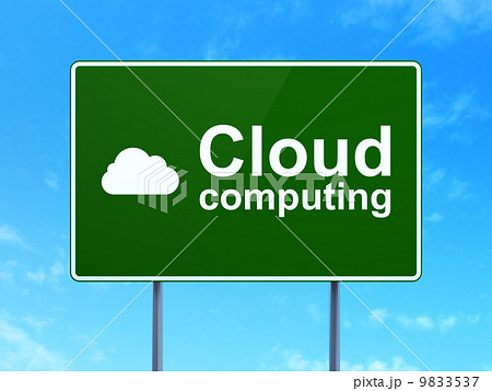 Cloud technology concept: Cloud Computing and Cloud on road sign background Cloud technology concept: Cloud Computing and Cloud on road sign background 9833537