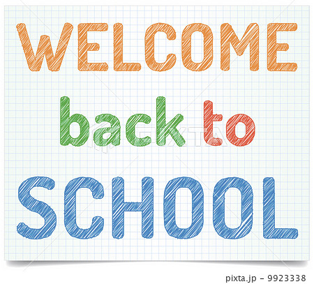Welcome back to school Welcome back to school 9923338