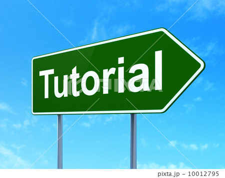 Education concept: Tutorial on road sign background Education concept: Tutorial on road sign background 10012795