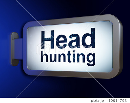 Finance concept: Head Hunting on billboard background Finance concept: Head Hunting on billboard background 10014798