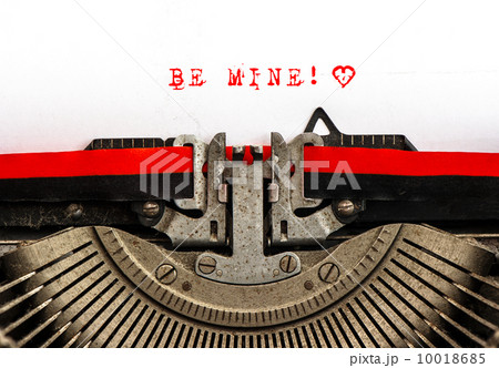 Old typewriter with sample text BE MINE Old typewriter with sample text BE MINE 10018685