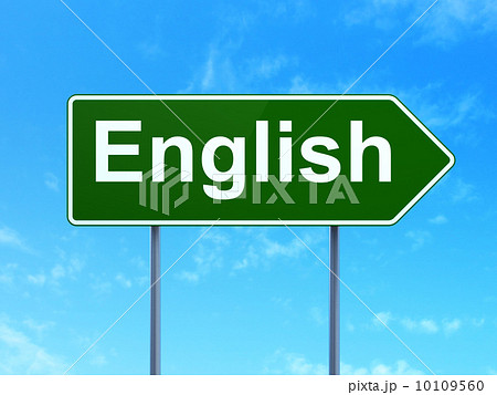 Education concept: English on road sign background Education concept: English on road sign background 10109560