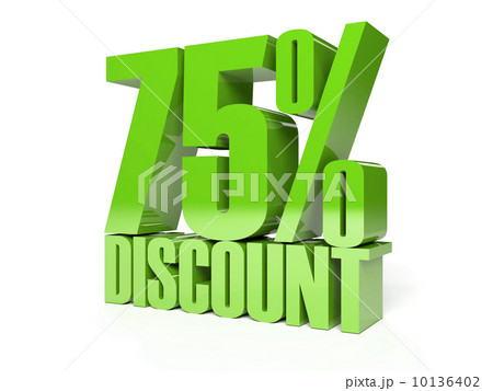 75 percent discount. Green shiny text. Concept 3D illustration. 10136402