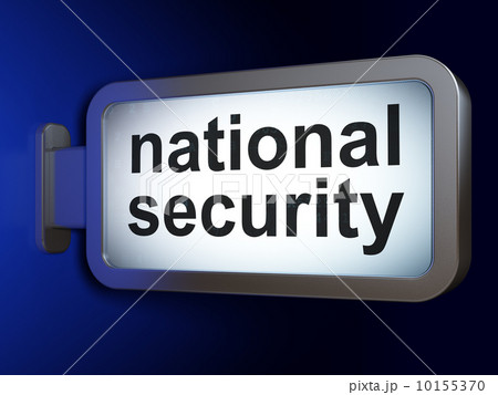 Protection concept: National Security on billboard background Protection concept: National Security on billboard background 10155370