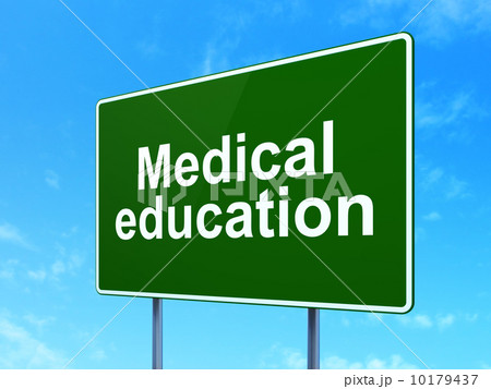 Medical Education on road sign background 10179437