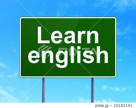 Education concept: Learn English on road sign background Education concept: Learn English on road sign background 10183191