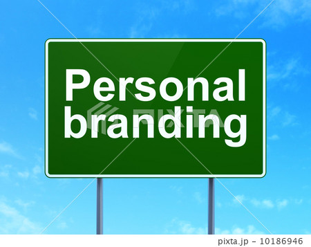 Marketing concept: Personal Branding on road sign background Marketing concept: Personal Branding on road sign background 10186946