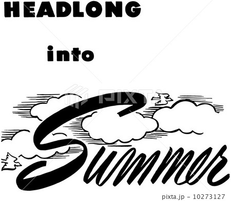 Headlong Into Summer 10273127