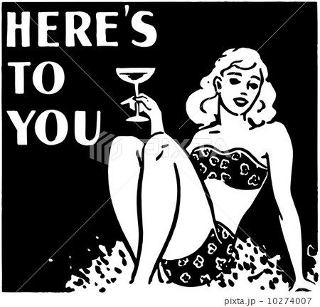 Here's To You 10274007