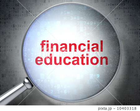 Education concept: Financial Education with optical glass on dig Education concept: Financial Education with optical glass on dig 10403318