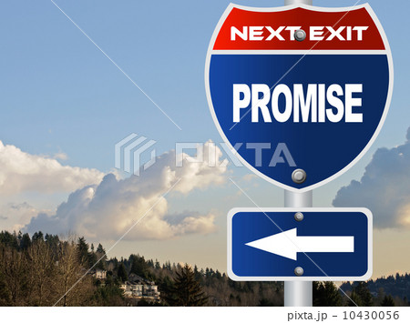 Promise road sign Promise road sign 10430056