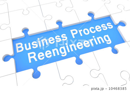 Business Process Reengineering 10468385