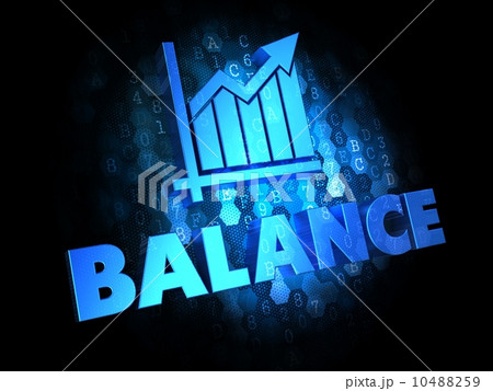 Balance - Blue Text on Digital background. Growth Concept. 10488259
