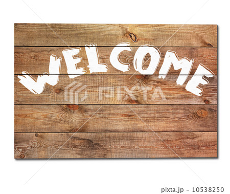 Vintage "welcome" wooden sign isolated on white background. 10538250