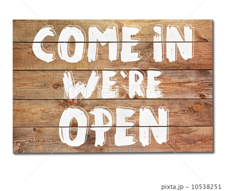 Vintage Come in we are open sign isolated on white background. 10538251