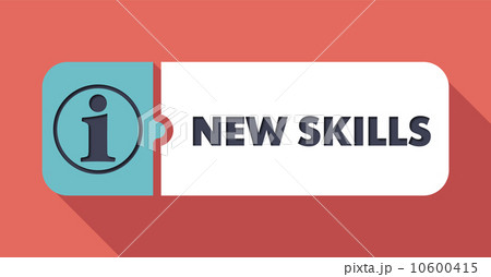 New Skills on Scarlet in Flat Design. New Skills on Scarlet in Flat Design. 10600415