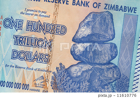 Banknote of Zimbabwe of one hundred trillion dollars Banknote of Zimbabwe of one hundred trillion dollars 11610776
