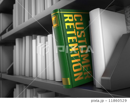 Customer Retention - Title of Book. Customer Retention - Title of Book. 11860529