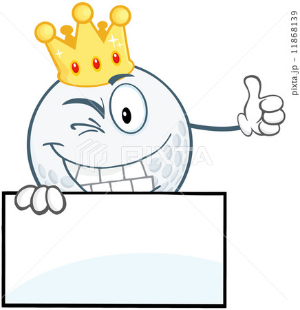 Winking Golf Ball With Gold Crown Holding A Thumb Up Over Sign 11868139