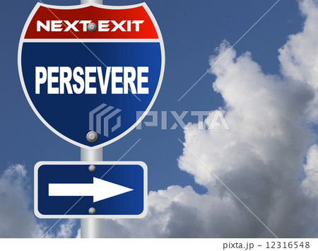 Persevere road sign 12316548