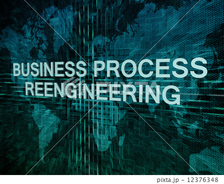 Business Process Reengineering Business Process Reengineering 12376348