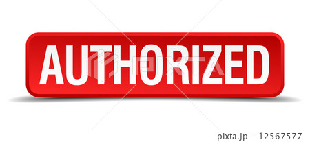 authorized red three-dimensional square button isolated on white background authorized red three-dimensional square button isolated on white background 12567577