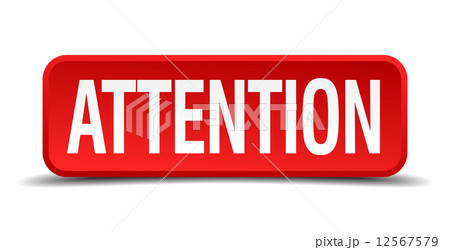 Attention red three-dimensional square button isolated on white background Attention red three-dimensional square button isolated on white background 12567579