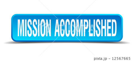 mission accomplished blue 3d realistic square isolated button 12567665