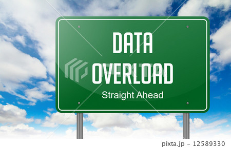 Data Overload on Highway Signpost. Data Overload on Highway Signpost. 12589330