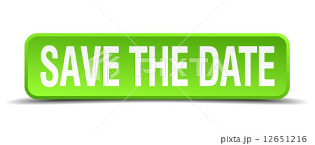 save the date green 3d realistic square isolated button 12651216