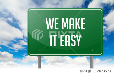 We Make it Easy on Highway Signpost. 12673573