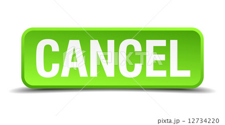 cancel green 3d realistic square isolated button cancel green 3d realistic square isolated button 12734220